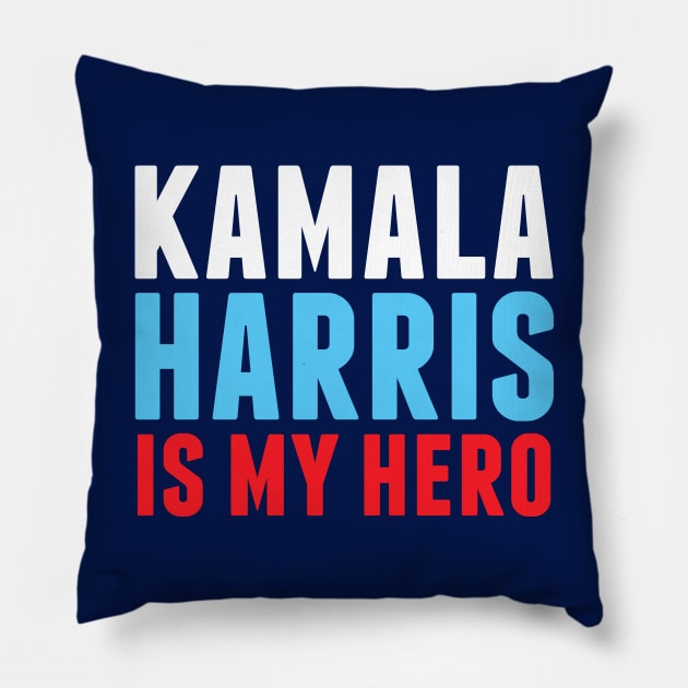 Kamala Harris is My Hero Pillow by epiclovedesigns