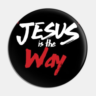 Jesus the way Pin