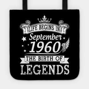 Life Begins In September 1960 The Birth Of Legends Happy Birthday 60 Years Old To Me You Tote