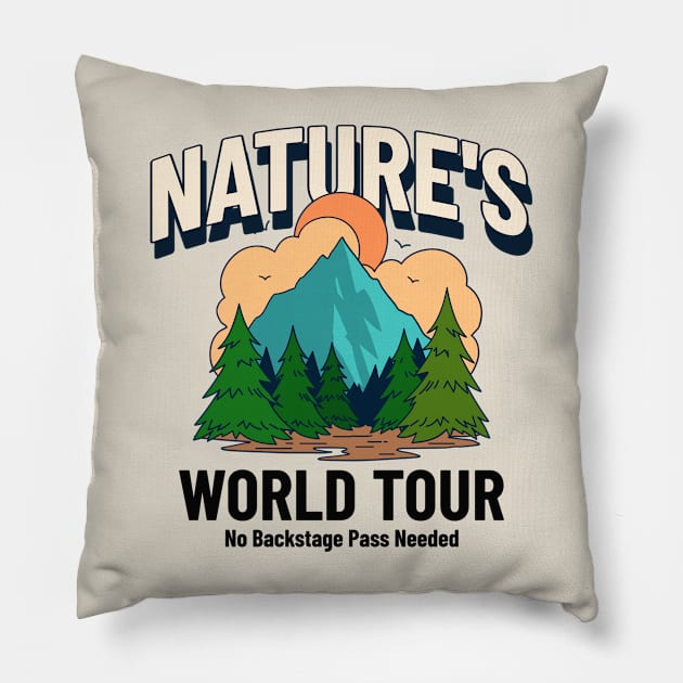 Nature’s World Tour Outdoors Pillow by ChasingTees