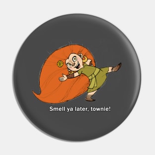 Mebh - Smell Ya Later Pin