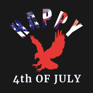 Happy 4th OF JULY T-Shirt