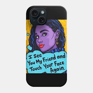 Touch Your Face Comic Girl Phone Case