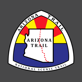 Arizona Trail, A National Scenic Trail T-Shirt