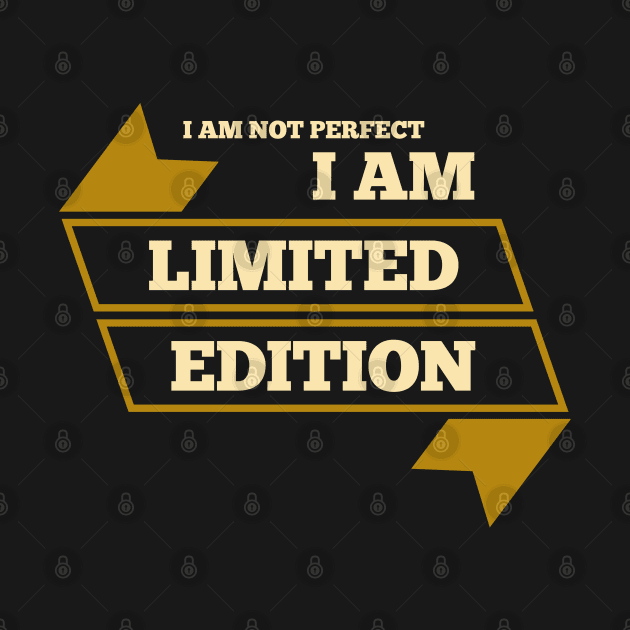 I Am Limited Edition by Naumovski