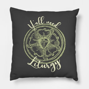 Y'all need Liturgy Luther Seal Pillow