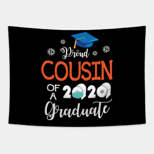 Proud Cousin Of A 2020 Graduate Senior With Face Mask Toilet Paper Fighting Coronavirus 2020 Tapestry