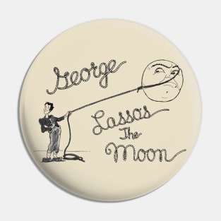 George Lassos The Moon v2 Pin