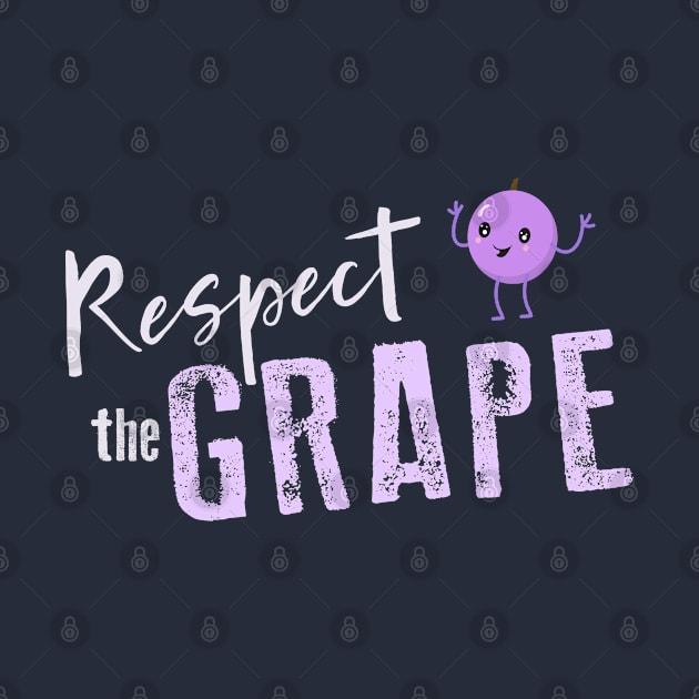 Respect the Grape by Jitterfly