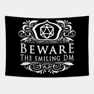 Beware The Smiling Dm - Dungeon Master Print Tapestry