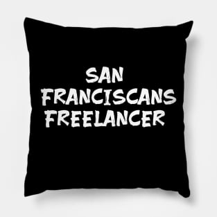 San Franciscans freelancer for freelancers of San Francisco Pillow