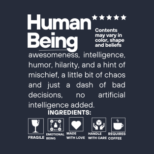 Human Being Attributes T-Shirt