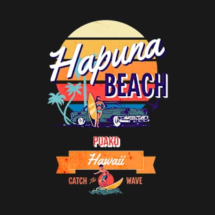Hapuna Beach State Recreation Area Hawaii Vintage-Style T-Shirt
