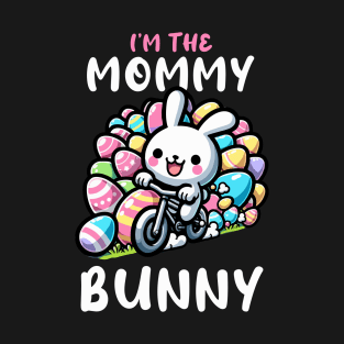 I'm The Mommy Bunny I Easter Bunny Egg Hunting T-Shirt