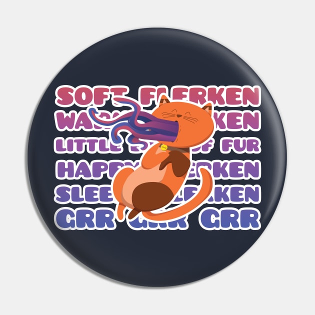 Soft Flerken, Warm Flerken Pin by duckandbear