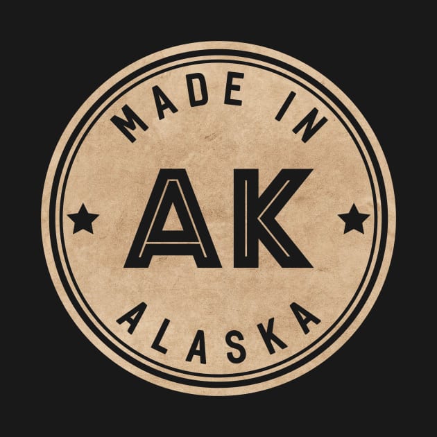 Made In Alaska AK State USA by Pixel On Fire