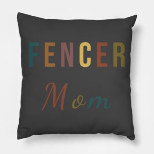 Fencer mom Pillow