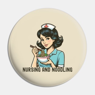 Ramen Nurse Funny Pin