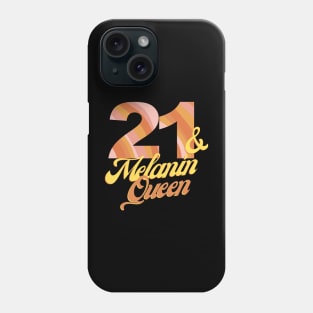 21st birthday woman 21 bday melanin queen Phone Case