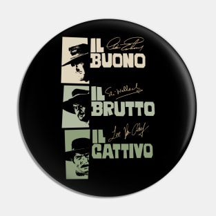 Il Buono, il Brutto, il Cattivo - Sergio Leone Pin