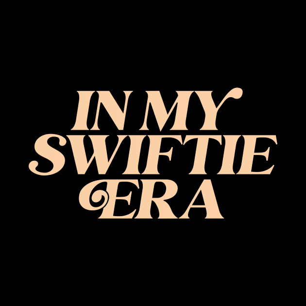 In My Swiftie Era - Peach, check out other colors available! by Garden Creative