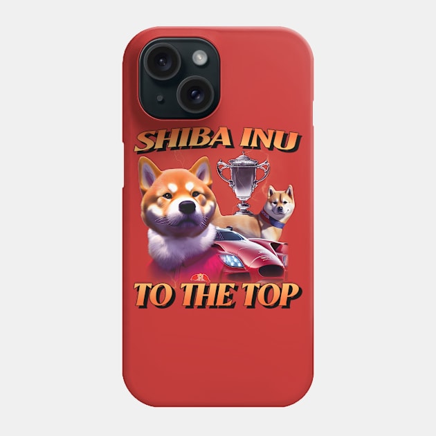 Shiba Inu To The Top Crypto Phone Case by Tip Top Tee's