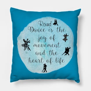 Round Dance Blue Pillow