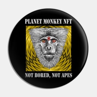 Planet Monkey Not Bored Apes Pin