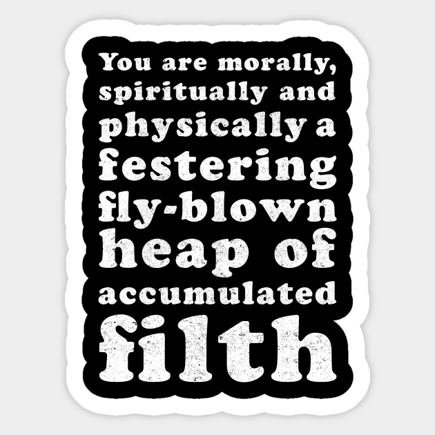 Clever insult - Funny Quote - Sticker | TeePublic Clever insult - Funny Quote - Sticker | TeePublic