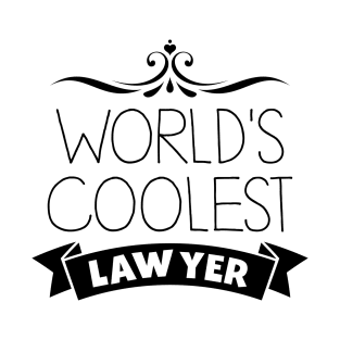 World's Coolest Lawyer T-Shirt