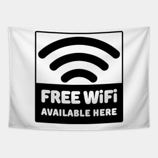 Free Wi-Fi Available Here Tapestry