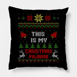 This Is My Christmas Pyjama Ugly Sweater Style Pillow