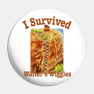 I Survived Walter's Wiggles, Zion National Park Pin