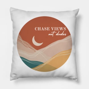 chase views not dudes Pillow