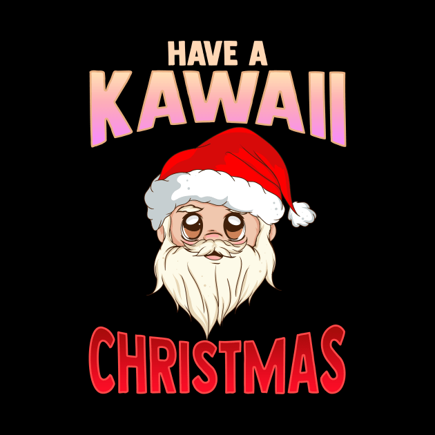 Have a Kawaii Christmas Funny Anime Santa Claus by theperfectpresents