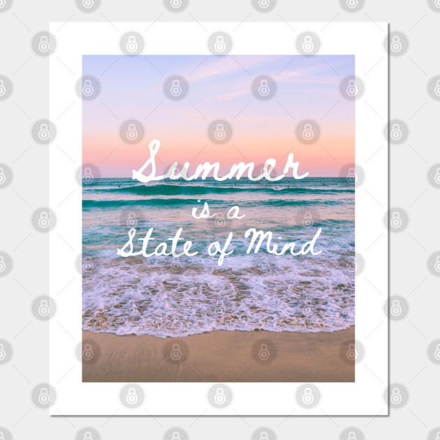 Summer Is A State Of Mind Motivational Wall Art Summer Is A State Of Mind Motivational Wall Art
