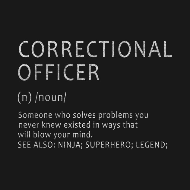 Correctional Officer - Definition Design by ysmnlettering