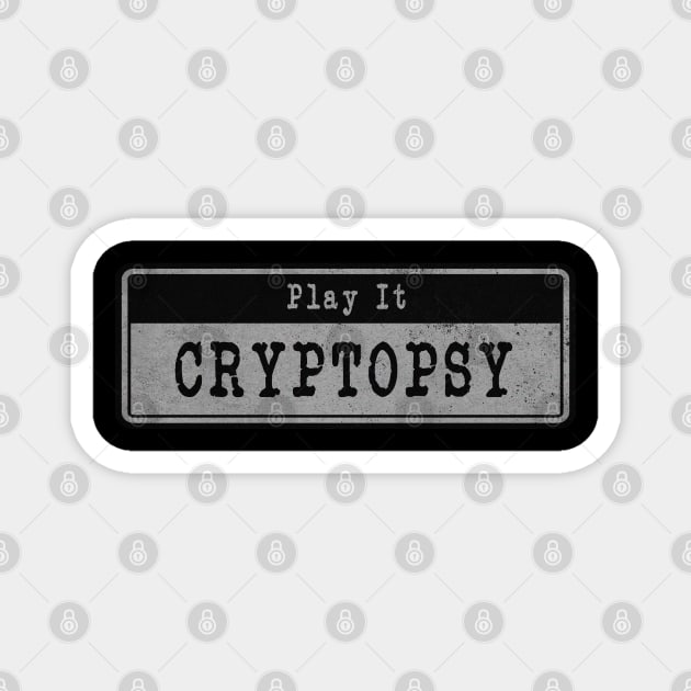 Cryptopsy // Vintage Fanart Magnet by j.adevelyn