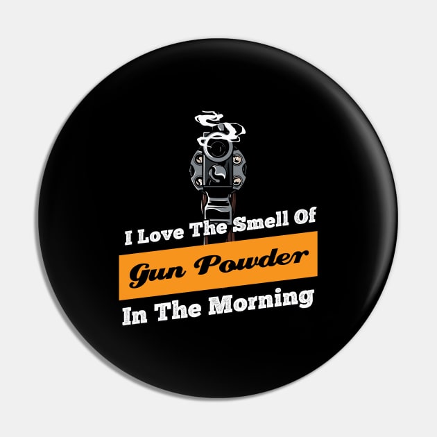 Shotgun Gun and Funny Shooting and Skeet Shooting Quote Pin by Riffize