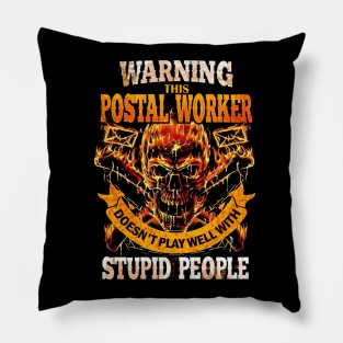 Warning Postal Worker Pillow