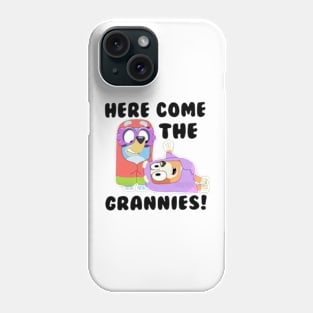 here come the grannies Phone Case