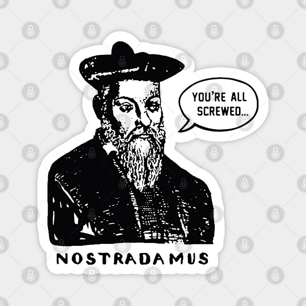 nostradamus Magnet by light nightmare