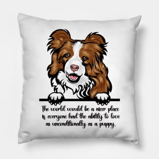 The world would be a nicer place if everyone had the ability to love as unconditionally as a puppy. Pillow