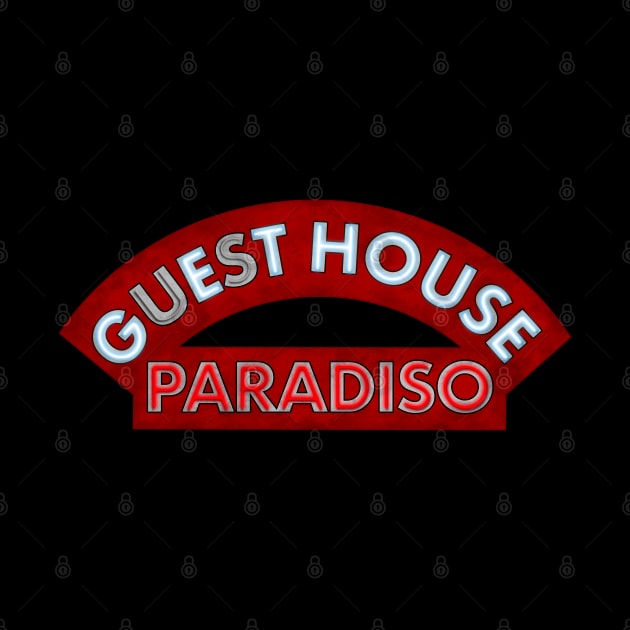 Guest House Paradiso (Bottom) by Stupiditee