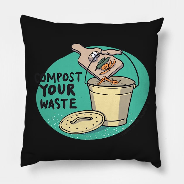 Compost Your Waste Pillow by Gernatatiti