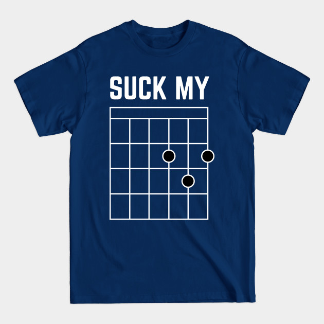 Disover Suck My D - Suck My Dick - T-Shirt