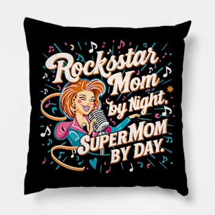 Rockstar Mom by Night Supermom by day | Mother's day | Mom lover gifts Pillow