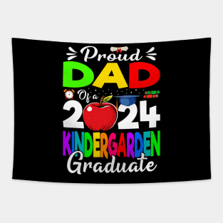 Proud Dad Of A 2024 Kindergarten Graduate Tapestry