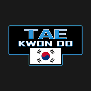 Tae Kwon Do with Korean flag blue T-Shirt