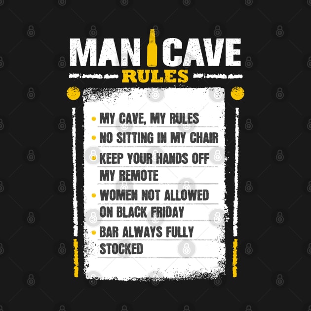 Man Cave Rules Funny Man space Design by creative